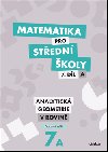 Matematika pro stedn koly 7.dl A Pracovn seit - Jana Kalov; Vclav Zemek