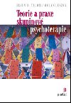Teorie a praxe skupinov psychoterapie - Irvin D. Yalom; Molyn Leszcz