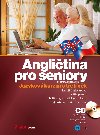 Angličtina pro seniory + CD - Edika