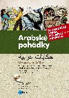 Arabsk pohdky - Dvojjazyn kniha pro mrn pokroil + CD MP3 - Issam Ramadan