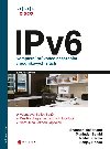 IPv6 - Kompletn prvodce nasazen v podnikovch stch - Nikhil Sharma; Shannon McFarland; Sanjay Hooda
