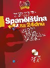 Španělština za 24 dnů - María M. A. Loessin; Francesca Angrisano; María Teresa González Núnez