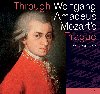 Through Wolfgang Amadeus Mozart`s Prague - 
