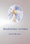Energetika lovka - Gisela Weidner