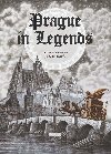 Prague in Legends - Anna Novotná; Jan Klimeš