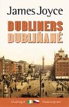 Dubliňané / Dubliners - James Joyce