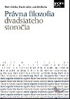 Prvna filozofia dvadsiateho storoia - Lucia Berdisov; Marek Ker; Peter Colotka
