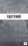 Fastfood - Milan Kozelka