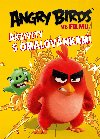 Angry Birds ve filmu - Aktivity s omalovnkami - Rovio