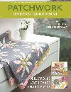 Patchwork, modern quiltovn - Jelly Rolls; Layer Cakes; Charm Packs