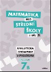 Matematika pro stedn koly 7.dl B - Analytick geometrie v prostoru - Pracovn seit - Jana Kalov; Vclav Zemek