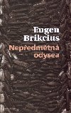 Nepedmtn Odyssea - Eugen Brikcius
