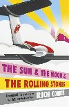 The Sun & the Moon & the Rolling Stones - Cohen Rich