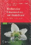 Rothmaler - Exkursionsflora von Deutschland, Gefpflanzen: Atlasband - E.J. Jager, F. Muller, C.M. Ritz, E. Welk, K. Wesche