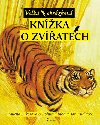 Velká obrázková knížka o zvířatech - Bohumil Říha; Milena Lukešová; Jan Kudláček