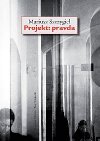 Projekt: Pravda - Mariusz Szczygieł