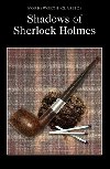 Shadows of Sherlock Holmes - Arthur Conan Doyle