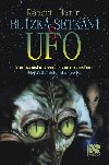 Blzk setkn s UFO - Robert Homir