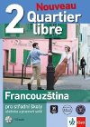 Quartier libre Nouveau 2 - učebnice s pracovním sešitem + 2CD - neuveden
