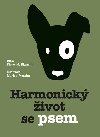 Harmonick ivot se psem - Piero M. Biamchi; Marisa Vestita