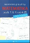 Kontrolní prověrky Matematika pro 6., 7., 8., 9. ročník ZŠ - Jana Mullerová, Jiří Bant