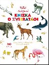 Veľká obrázková knižka o zvieratách - 