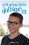 Svt oima dtte s autismem - Petr Maty Hjek