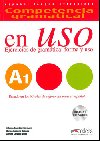 Competencia gramatical en Uso A1 Uebnice - Alfredo Gonzlez Hermoso; Carlos Romero Dueas; Aurora Cercera Velz