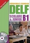 DELF scolaire & junior B1 Učebnice - Marion Mistichelli, Caroline Veltcheff