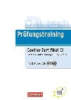 Prfungstraining Goethe-Zertifikat C1 - Gabi Baier; Roland Dittrich