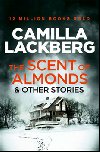 The Scent of Almonds - Camilla Lckberg