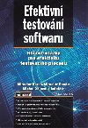 Efektivn zen testovn - Klov otzky v testovn softwaru - Miroslav Bure; Miroslav Renda; Michal Doleel