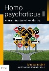 Homo psychoticus II aneb Mj nvrat ke studiu - Michaela Mal