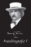 Mark Twain Autobiografie I - Mark Twain