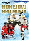 Hokejov hrdinovia - Stanislav Benat; Tom Prokop