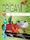 Origami 2 - Ondej Cibulka