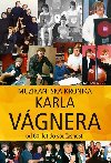 Muzikantsk kronika - Karel Vgner