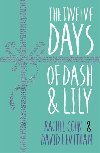 The Twelve Days of Dash and Lily - Cohnová Rachel, Levithan David,