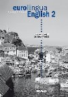 Eurolingua English 2 - pracovn seit - Susanne Self; Alena Telnov; Eva Tandlichov