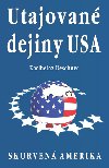 Utajovan dejiny USA - Karlheinz Deschner