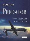 Predator - Pilotem v letecké válce vedené na dálku v Iráku a Afghánistánu - Martin J. Matt