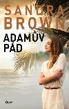 Adamův pád - Sandra Brown