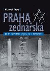 Praha zednsk - historie zednstv v echch - Karel Ss
