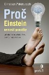 Pro Einstein nenosil ponoky - Christian Ankowitsch