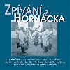 Zpvn z Horcka & bonus CD (2CD) - Rzn interpreti