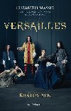 Versailles Krlv sen - Elizabeth Massie