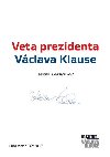 Veta prezidenta Vclava Klause - Ladislav Jakl