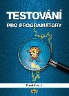Testovn pro programtory - Pavel Herout