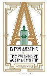 A is for Arsenic - The Poisons of Agatha Christie - Harkup Kathryn