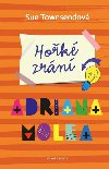 Hořké zrání Adriana Molea - Sue Townsendová